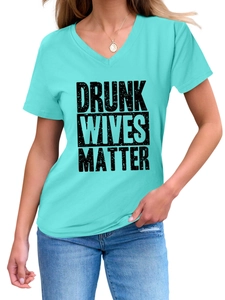 Detail of V-neck turquoise cotton t-shirt with black Drunk Wives Matter slogan print