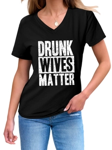 Detail of V-neck black tee featuring white distressed Drunk Wives Matter slogan print