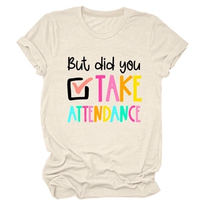 Détail du t-shirt en coton beige avec inscription 'But did you take attendance'