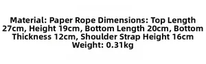 Detailed size specifications and paper rope material details for the woven handbag