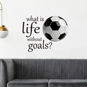 Soccer wall sticker with What Is Life Without Goals quote for home decor and wall art