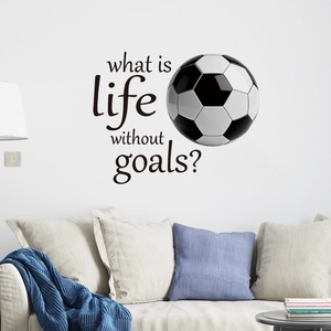 Inspirational football wall sticker with the text what is life without goals for decor