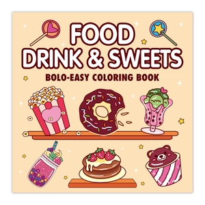 Detailed cover of Food Drink & Sweets easy coloring book with cute cartoon dessert icons