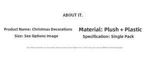 Detailed specifications for plush and plastic foam elk Christmas tree decorations