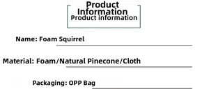Detailed material specification for foam squirrel ornament featuring natural pinecone and cloth