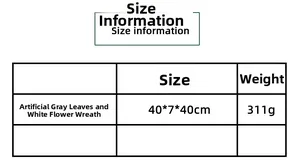 Size information chart for 40cm artificial grey leaf and white flower wreath