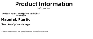 Detaillierte Spezifikationstabelle für transparente Weihnachtsanhänger aus Kunststoff