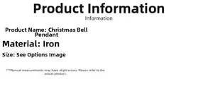 Detail specifications of Christmas iron bell hanging decoration for festive ornaments