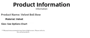 Detailed product information for velvet bell bows including material and size guide