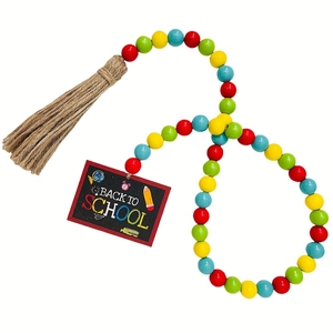 Colorful wood bead garland with jute tassel and Back to School sign for classroom decor
