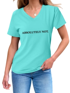 Detail of V-neck turquoise t-shirt featuring bold 'ABSOLUTELY NOT.' printed text design