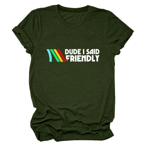 Detail of army green crewneck t-shirt with Dude I Said Friendly print and color stripes