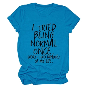 Détail du t-shirt bleu sarcelle en coton avec imprimé texte I TRIED BEING NORMAL