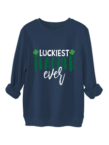 Detail of navy blue fleece sweatshirt with Luckiest Teacher Ever print and shamrock motif
