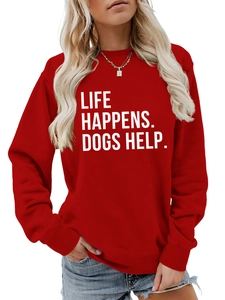Detail of red crewneck sweatshirt with Life Happens Dogs Help white slogan print