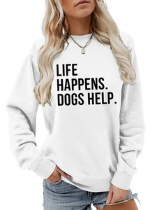 Detail of soft cotton white sweatshirt featuring black Life Happens Dogs Help print