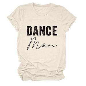 Detailed flat lay of beige crew neck t-shirt featuring black DANCE Mom graphic print