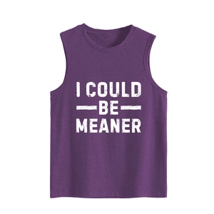 Deep purple sleeveless cotton tank top with white I COULD BE MEANER distressed text