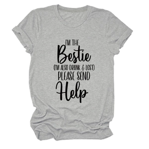 Detail of grey crewneck tee featuring I'm the Bestie I'm also Drunk and Lost print