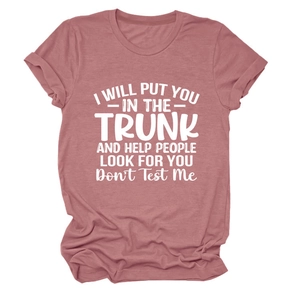 Detail of dusty rose T-shirt featuring 'I will put you in the trunk' slogan print