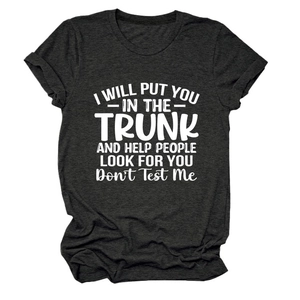 Heather grey cotton T-shirt with 'I Will Put You In The Trunk' slogan print