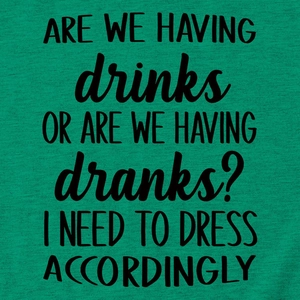 Detail of dark green knit fabric with black 'Are We Having Drinks' graphic print