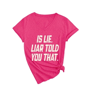 Women's V-neck rose red short sleeve T-shirt with 'IS LIE' slogan and front hem knot