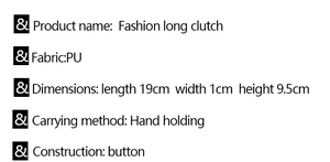Detailed technical specifications for the slim PU leather long clutch with button closure