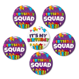 6pcs 58mm Birthday Badge Set: 1 'It's My Birthday' and 5 'Birthday Squad' Tinplate Pins