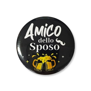 Italian groom friend tin badge for bachelor parties with beer and mustache graphics