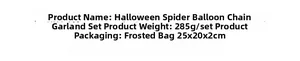 Size and weight details of Halloween spider balloon arch kit in frosted packaging