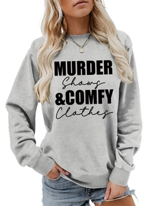 Light gray heather sweatshirt with Murder Shows and Comfy Clothes printed text
