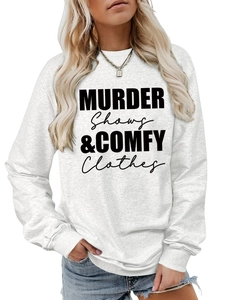 Detail of Murder Shows & Comfy Clothes slogan on light gray crewneck sweatshirt