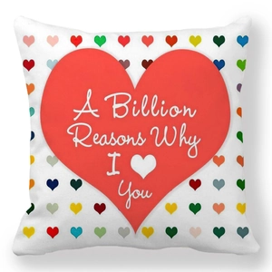 Romantic Valentine heart pillow case with A Billion Reasons Why I Love You print