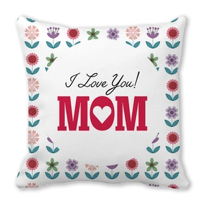 Close-up of decorative pillowcase with floral frame and I Love You MOM text