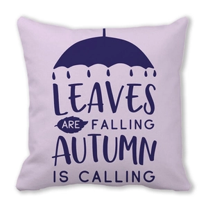 Funda de cojín de otoño con el diseño artístico Leaves Are Falling Autumn Is Calling