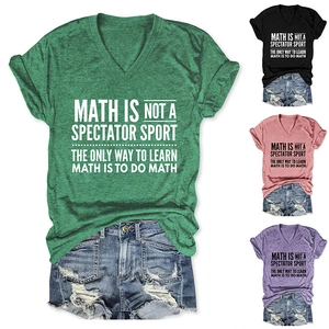 Detail view of V-neck cotton T-shirt with 'MATH IS NOT A SPECTATOR SPORT' slogan in 4 colors