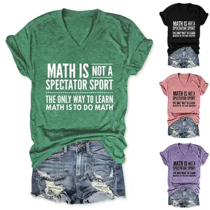 Women's V-Neck T-Shirt Math Is Not A Spectator Sport Slogan Short Sleeve Knot Front Hem Casual Cotton Blend Graphic Top