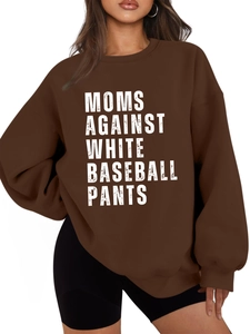 Detail of dark brown sweatshirt with Moms Against White Baseball Pants print
