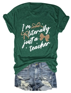 Detail of green T-shirt with 'I'm literally just a teacher' print and leopard bows