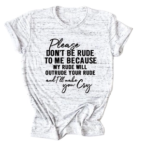 Detail of Heather Grey t-shirt featuring 'please don't be rude' text and rolled cuffs