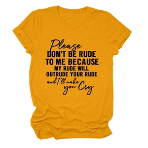 Close-up of ginger yellow t-shirt fabric showing the Please Don't Be Rude text print