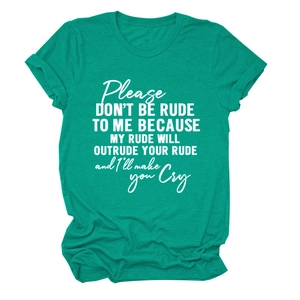 Close-up of Please Don't Be Rude slogan print on blue cotton crew neck t-shirt