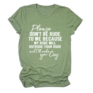Close-up of Please Don't Be Rude text on olive green heather cotton t-shirt fabric