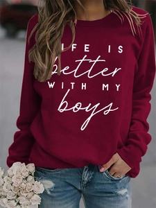 Detail of burgundy sweatshirt with white LIFE IS BETTER WITH MY boys printed text