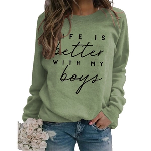 Sage green crewneck sweatshirt with Life Is Better With My Boys print for women