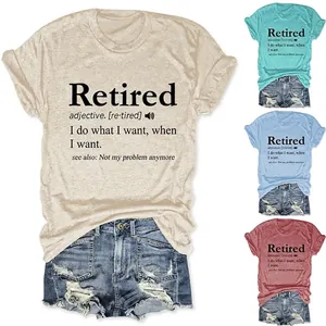 T-Shirt Décontracté en Mélange de Coton pour Femmes Manches Courtes Col Rond Humour Retired Definition Coupe Large Top Été