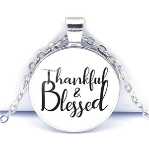 Thankful And Blessed Pendant Necklace Round Glass Time Gem Zinc Alloy Jewelry For Thanksgiving Gift Vintage Style