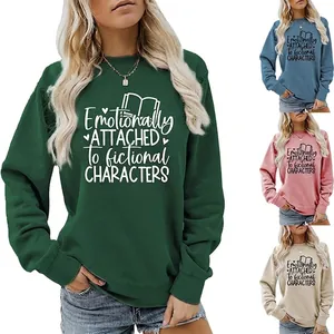 Damen Sweatshirt Aus Baumwollmischung Rundhals Langarm Pullover Emotionally Attached To Fictional Characters Druck Lässiges Top