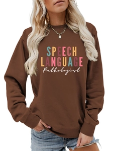 Detail of SPEECH LANGUAGE Pathologist print on brown crewneck sweatshirt fabric